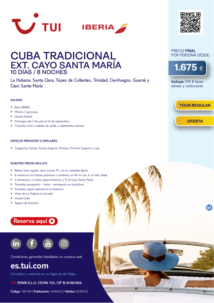 Cuba Tradicional. Ext. Cayo Santa María. 10 d / 8 n