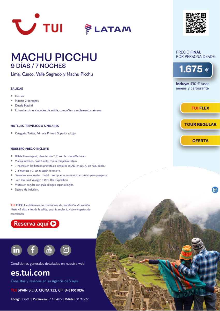 Perú. Machu Picchu. 9 d / 7 n